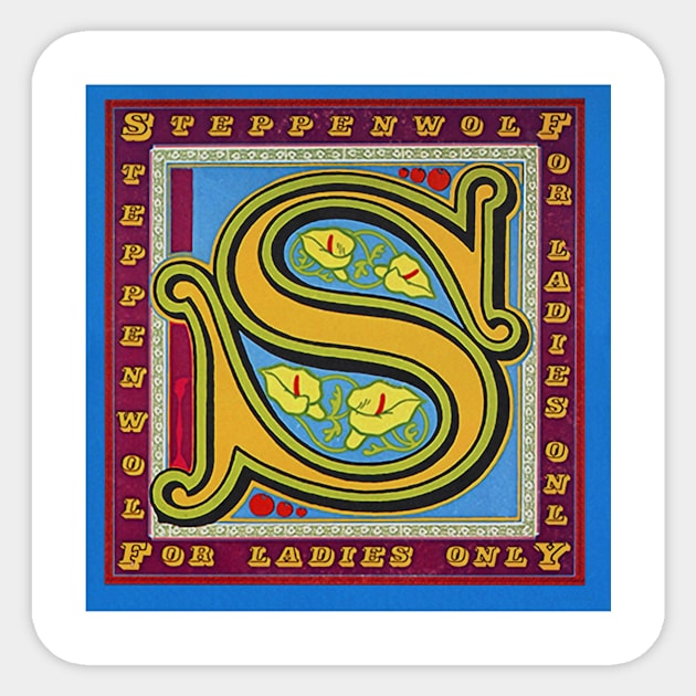 Steppenwolf For Ladies Only Album Cover Sticker by chancgrantc@gmail.com